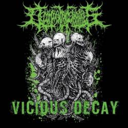 Decomposition Of Entrails : Vicious Decay Decomposition Of Entrails : Vicious Decay